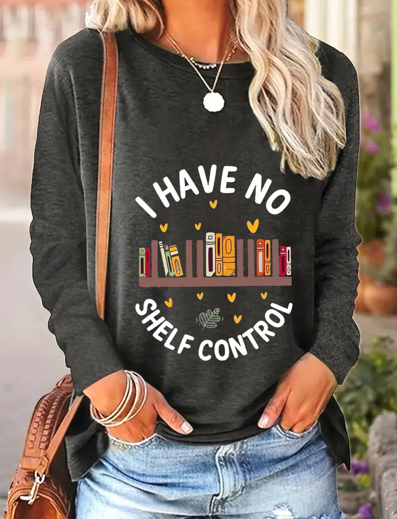 Camiseta de manga larga mujer I have no shelf control