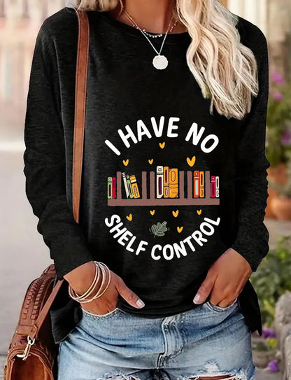 Camiseta de manga larga mujer I have no shelf control